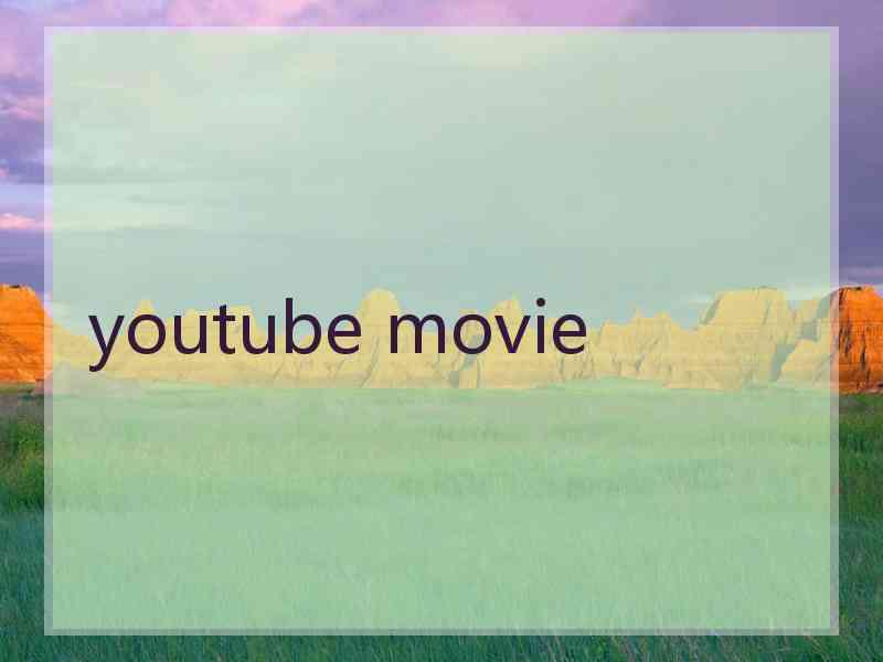 youtube movie